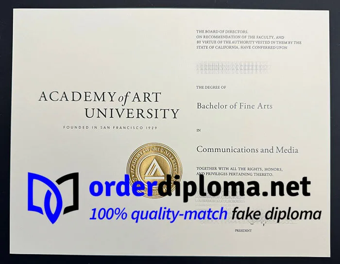 Where to get Academy of Art University diploma? buy Academy of Art University degree online.