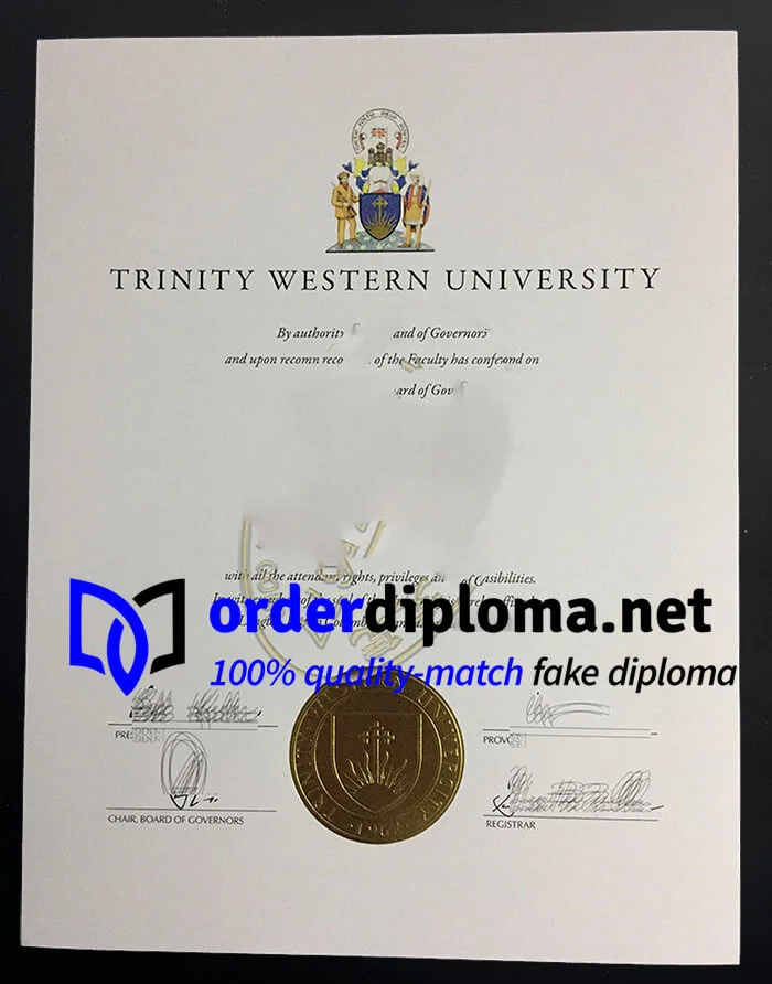 How to order Trinity Western University diploma? buy TWU degree online.