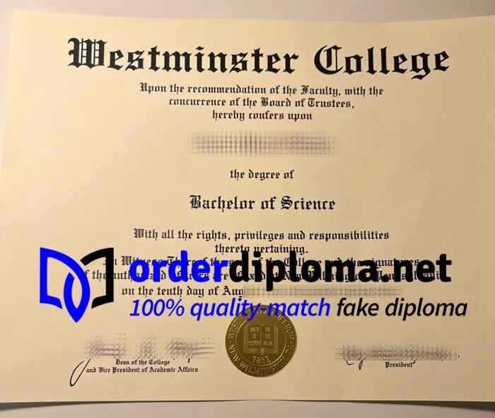 How to get Westminster College diploma? buy Westminster College degree.