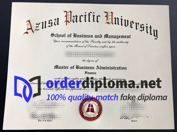 How much to get Azusa Pacific University diploma? buy APU degree online.